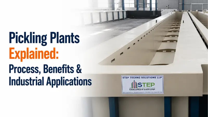 Pickling Plants Explained: Process, Benefits & Industrial Applications