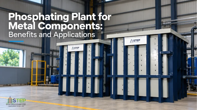 Phosphating Plant for Metal Components: Benefits and Applications